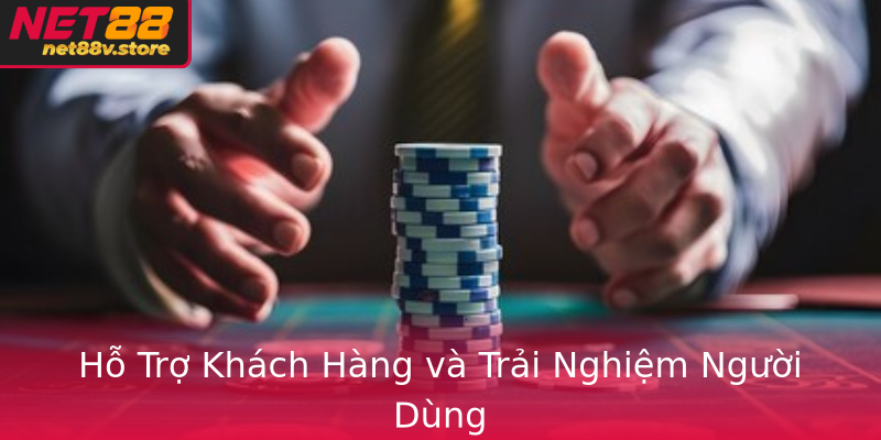 Ho Tro Khach Hang Va Trai Nghiem Nguoi Dung