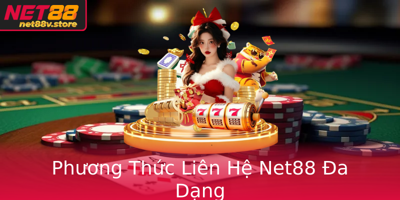 Phuong Thuc Lien He Net88 A Dang