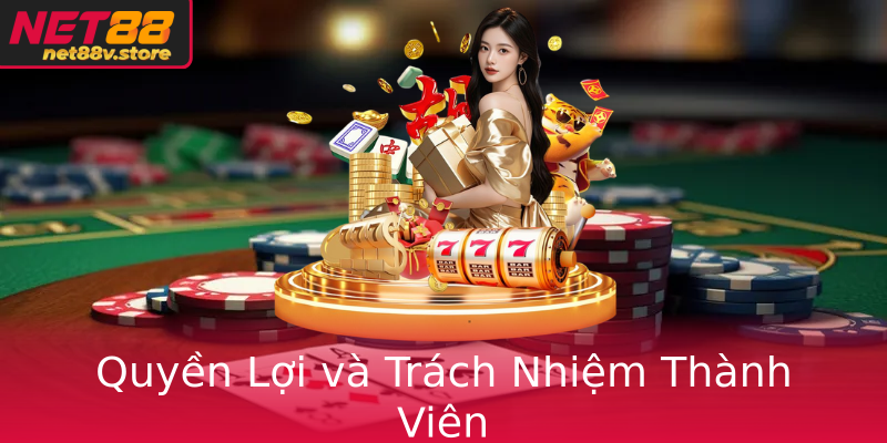 Quyen Loi Va Trach Nhiem Thanh Vien